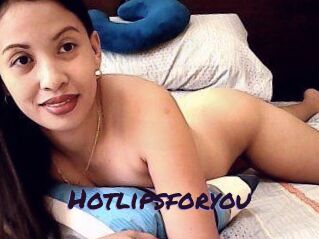 Hotlipsforyou