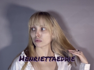 Henriettaeddie