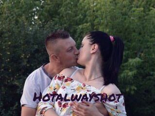 Hotalwayshot