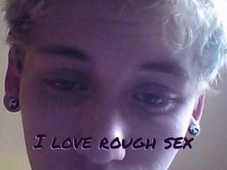 I_love_rough_sex
