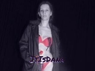 ItIsDana