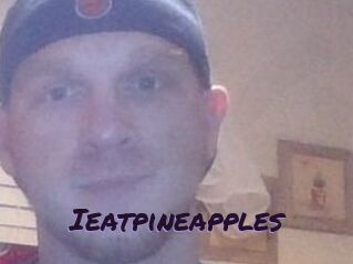 Ieatpineapples