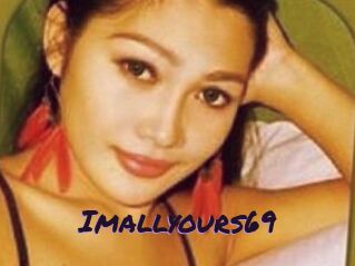 Imallyours69