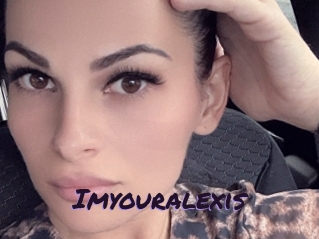 Imyouralexis