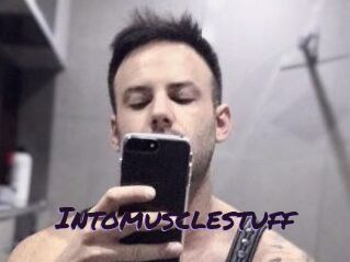 Intomusclestuff