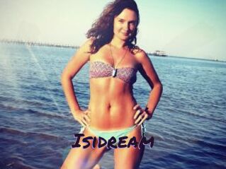Isidream