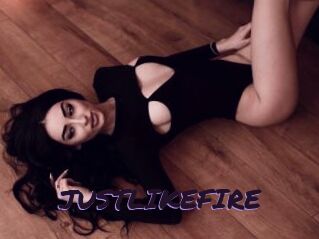 JUSTLIKEFIRE