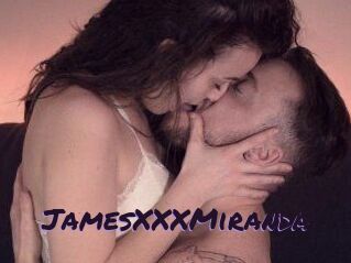JamesXXXMiranda