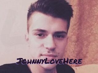 JohnnyLoveHere
