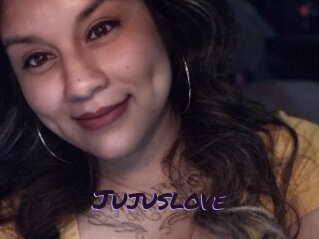 Jujuslove