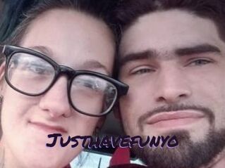 Justhavefunyo