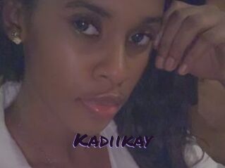 Kadiikay