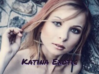 Katina_Exotic