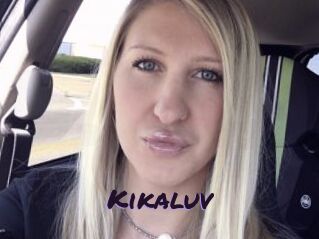 Kikaluv