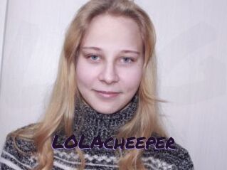 LOLAcheeper