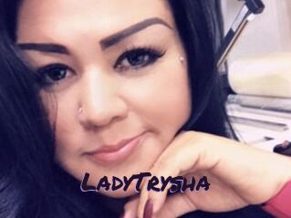 LadyTrysha