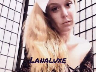 Lanaluxe