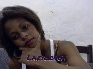 LazyLoveX