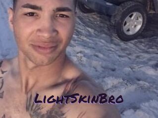 LightSkinBro