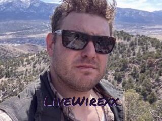 LiveWirexx