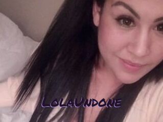 Lola_Undone