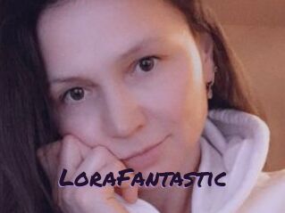 LoraFantastic
