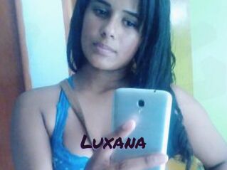 Luxana