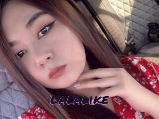 Lalalike