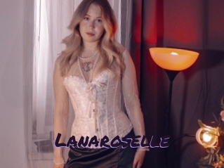 Lanaroselle