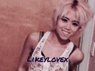 Likeylovex