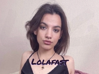 Lolafast