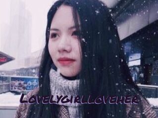 Lovelygirlloveher