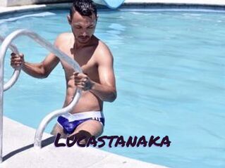 Lucastanaka