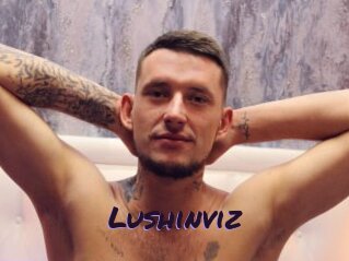 Lushinviz