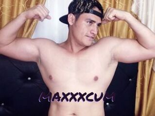 MAXXXCUM