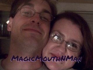 MagicMouthNMan