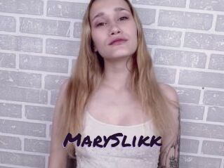 MarySlikk