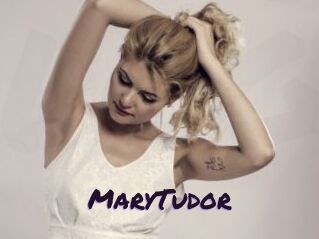 MaryTudor