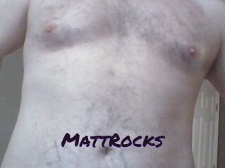 MattRocks