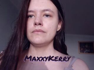 MaxxyKerry