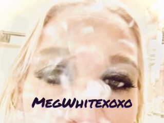 MegWhitexoxo