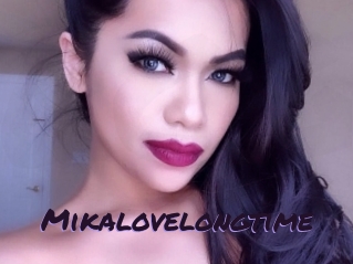 Mikalovelongtime