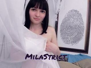 MilaStrict