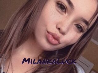 MilankaLuck