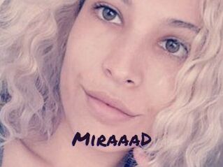 MiraaaD