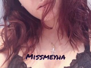 Missmeyha