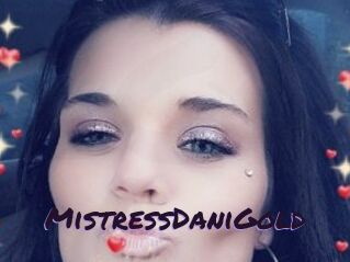 MistressDaniGold