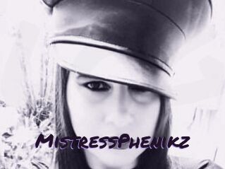 MistressPhenikz
