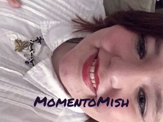 MomentoMish