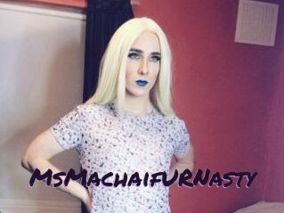 MsMachaifURNasty